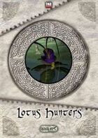 Critical Hits #16 - Lotus Hunters