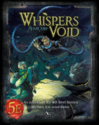 Whispers from the Void (5e adventure)