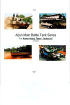 Arjun Main Battle Tank Series