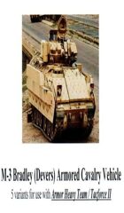 M-3 Bradley / Devers Armored Cavlary Vehicles