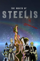 The Xenton Chronicles: The Wrath of Steelis Issue #1