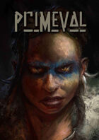 Primeval - a Prehistoric Tribal supplement