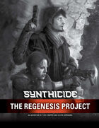 Synthicide Adventure: The Regenesis Project