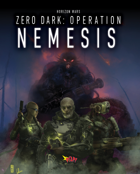 Zero Dark: Operation Nemesis