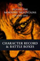Beyond the Morning Mountains Vol.1: Character Record & Battle Boxes