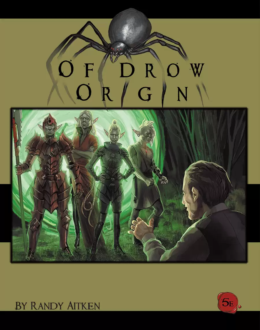 Of Drow Origin Module - Distracted Mind Games | DriveThruRPG 