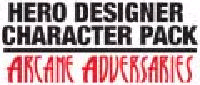 Arcane Adversaries Character Pack [for Hero Designer software]