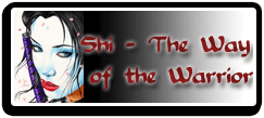 Shi: Way of the Warrior
