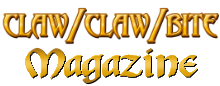 Claw / Claw / Bite ! Magazine