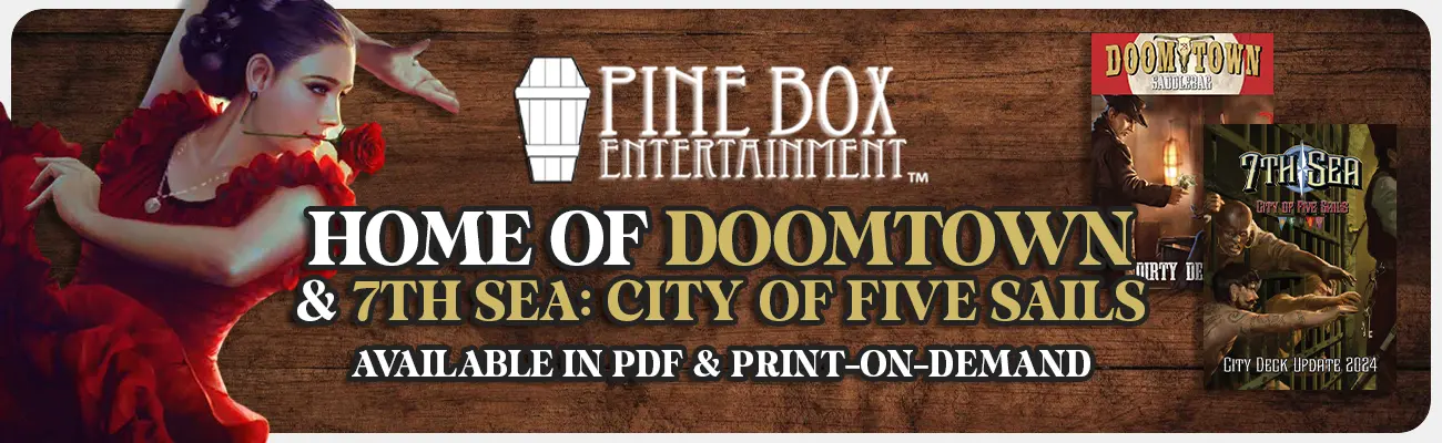 Doomtown and 7th Sea at DriveThruCards!